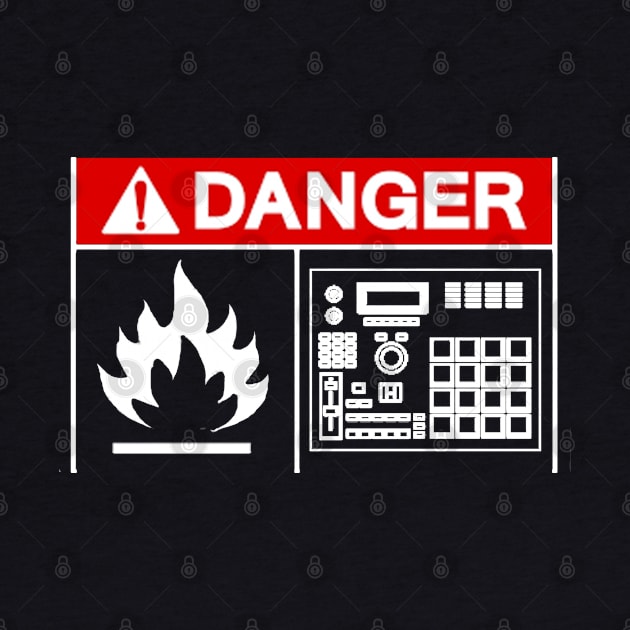 Danger! Highly flammable beatz by H.M.I Designz